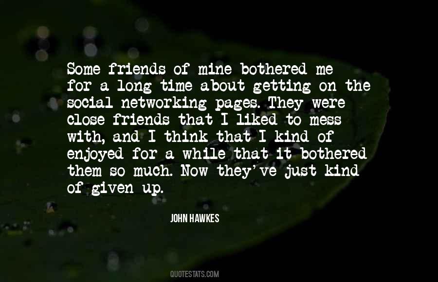 John Hawkes Quotes #1195883