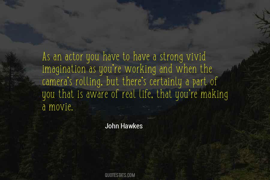 John Hawkes Quotes #361166