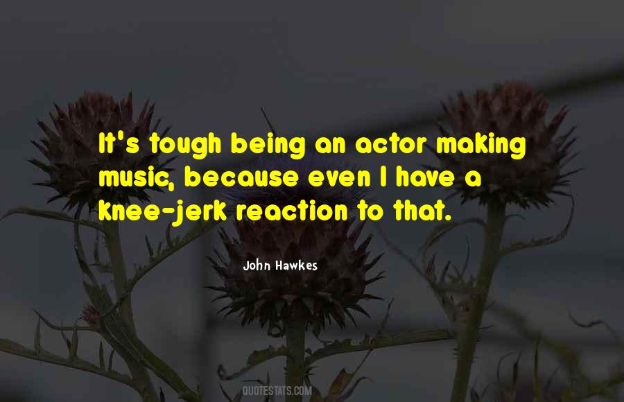 John Hawkes Quotes #966500