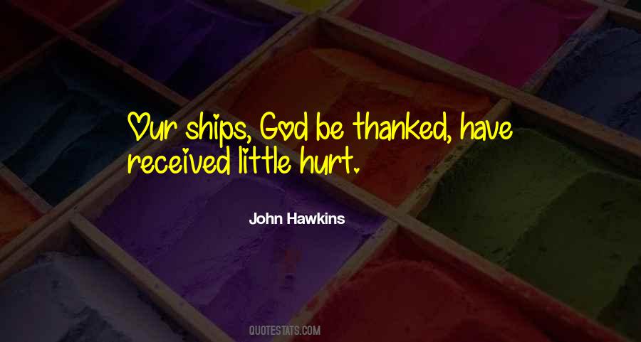 John Hawkins Quotes #315712