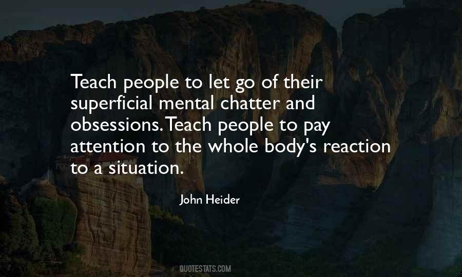 John Heider Quotes #1427809