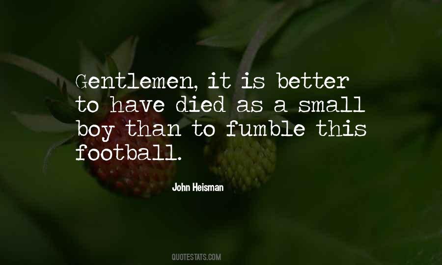 John Heisman Quotes #868742 John Heisman Quotes #868742