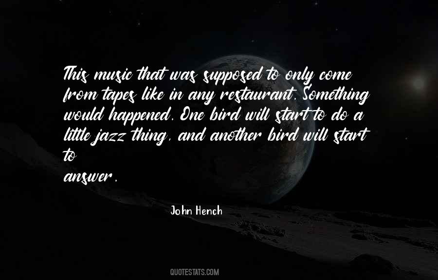 John Hench Quotes #326472