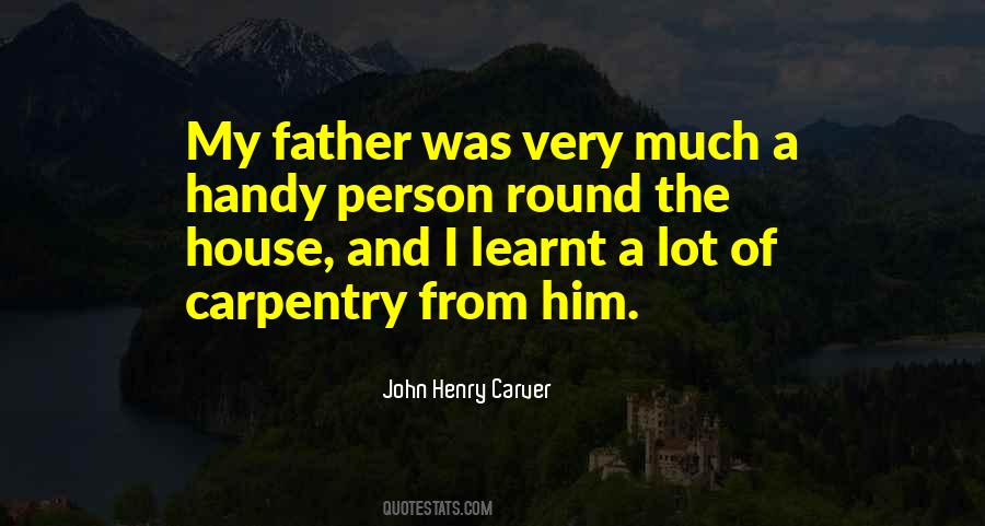 John Henry Carver Quotes #1617823