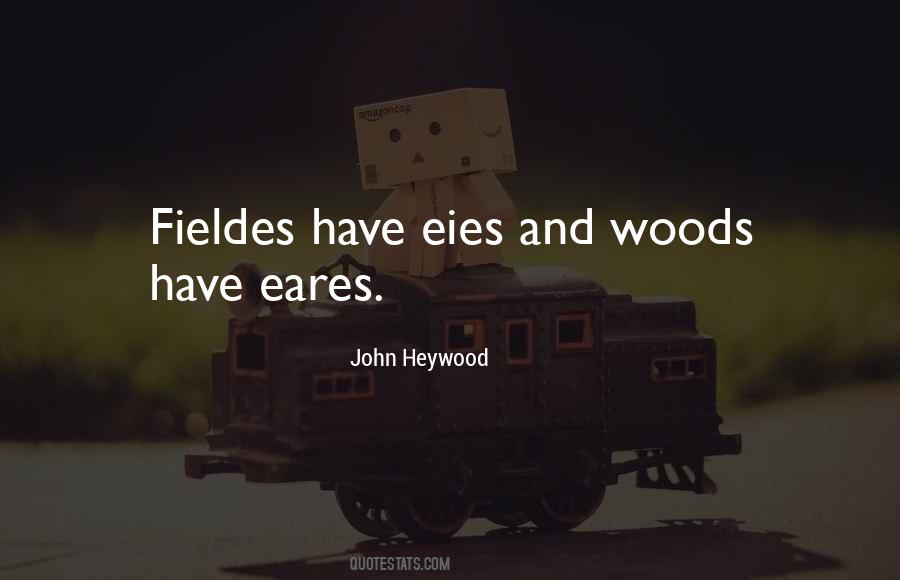 John Heywood Quotes #1098521