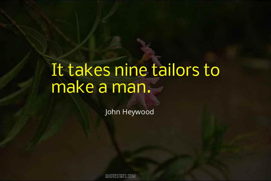 John Heywood Quotes #1147340