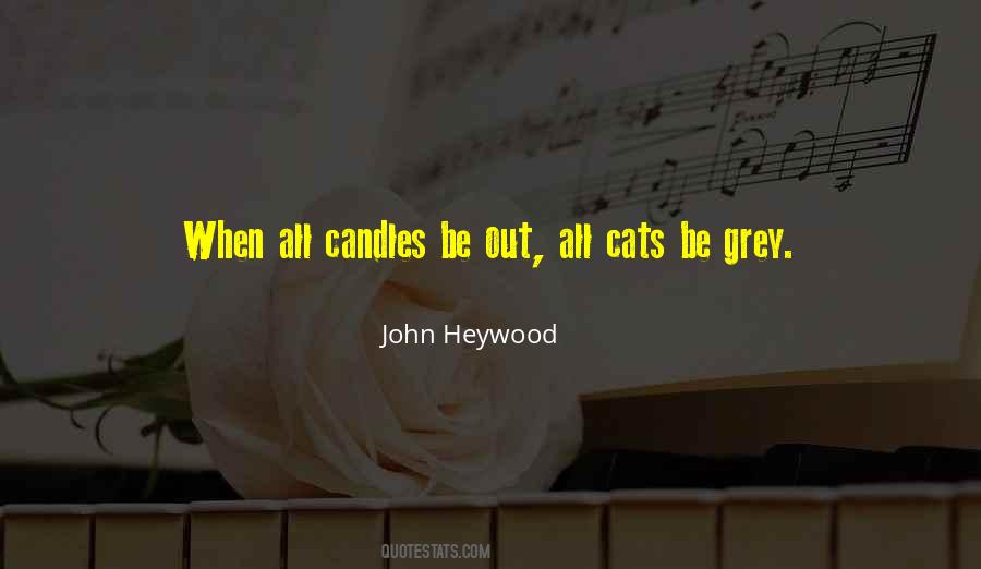 John Heywood Quotes #1258604