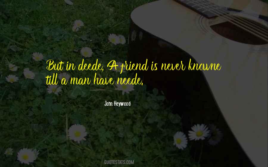 John Heywood Quotes #1278962