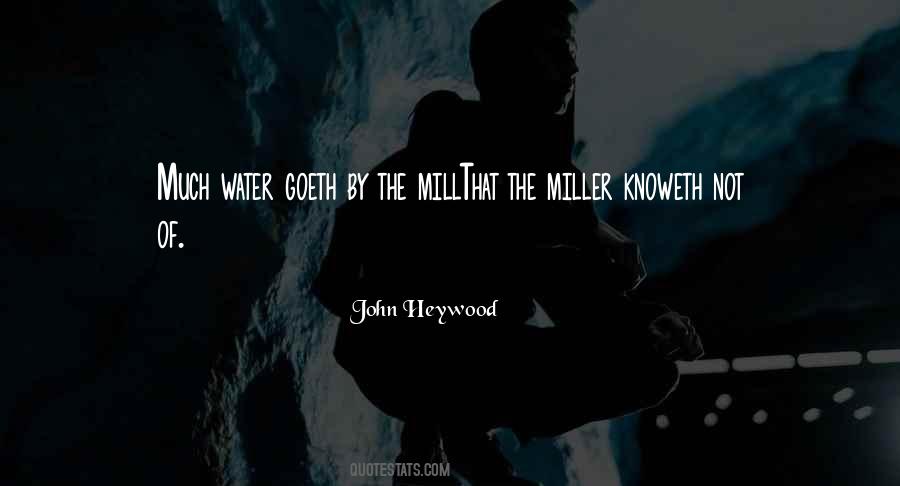 John Heywood Quotes #1400019