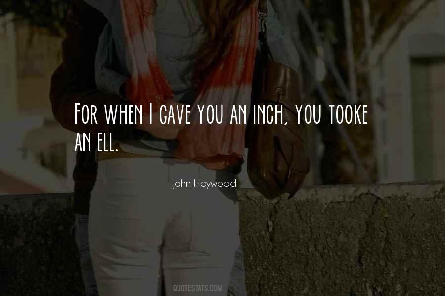 John Heywood Quotes #155661