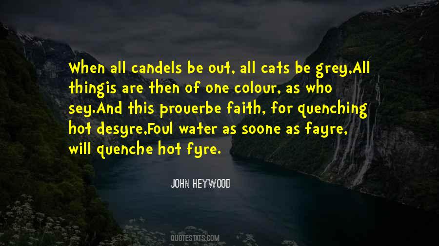John Heywood Quotes #1732926