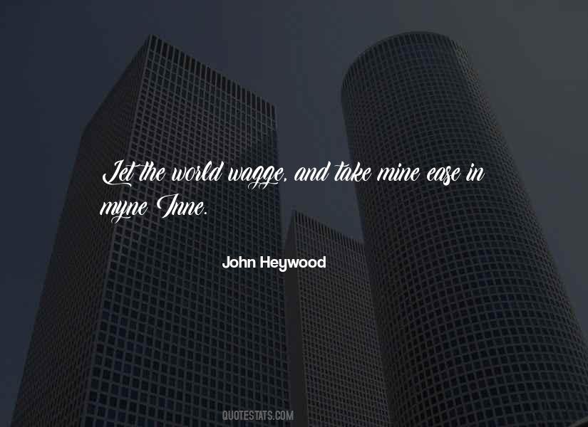 John Heywood Quotes #403065