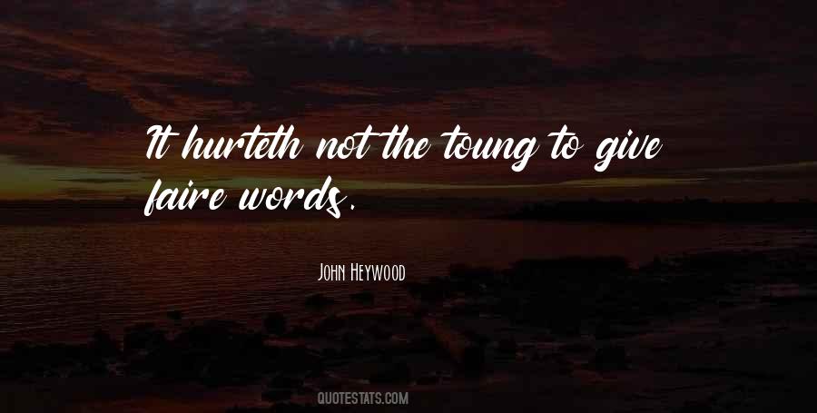 John Heywood Quotes #425477