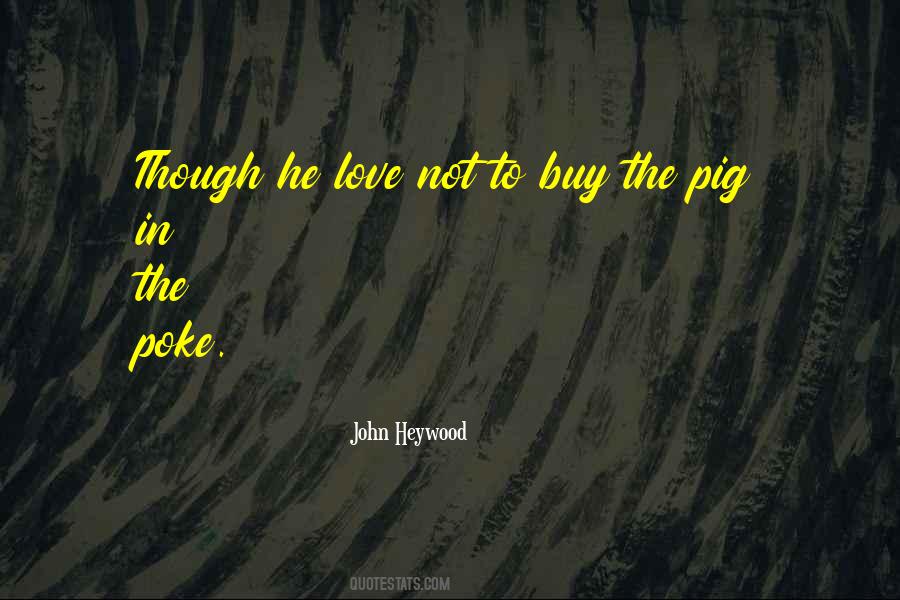 John Heywood Quotes #874802