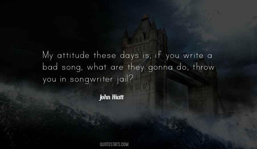 John Hiatt Quotes #1092354