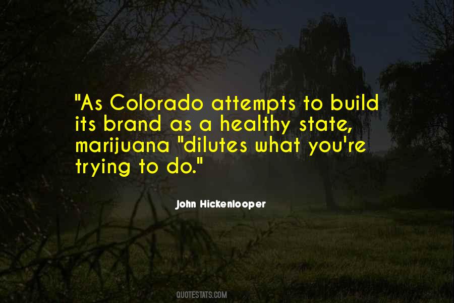 John Hickenlooper Quotes #1587848