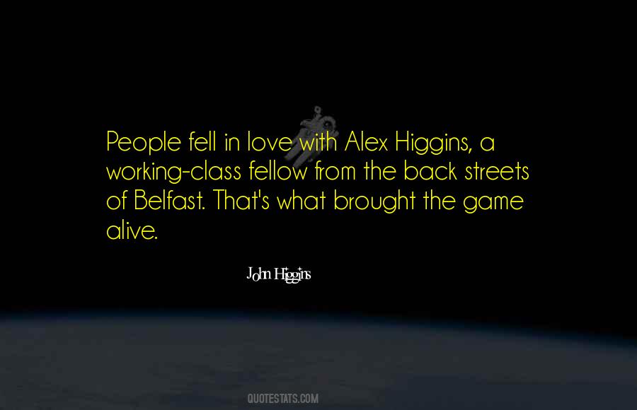 John Higgins Quotes #1739305