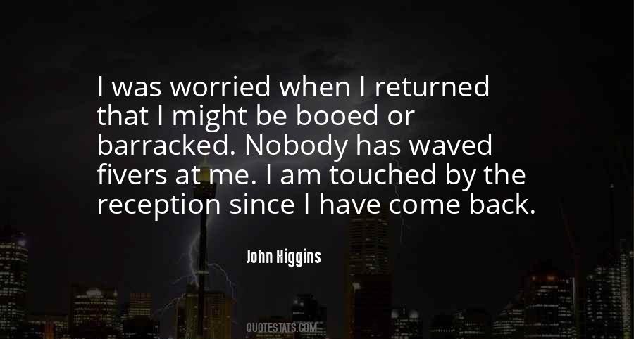 John Higgins Quotes #948460