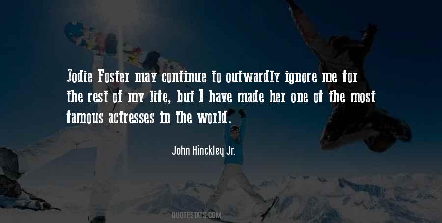 John Hinckley Jr. Quotes #1674616 John Hinckley Jr. Quotes #1674616