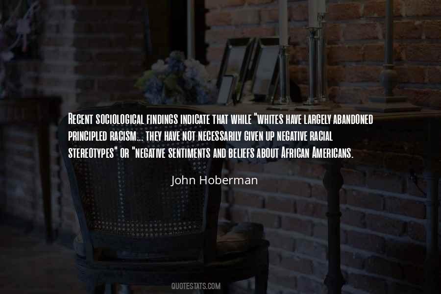 John Hoberman Quotes #1545030 John Hoberman Quotes #1545030