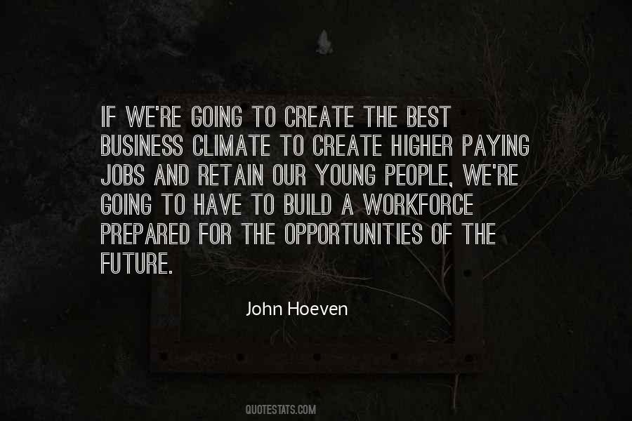 John Hoeven Quotes #87334