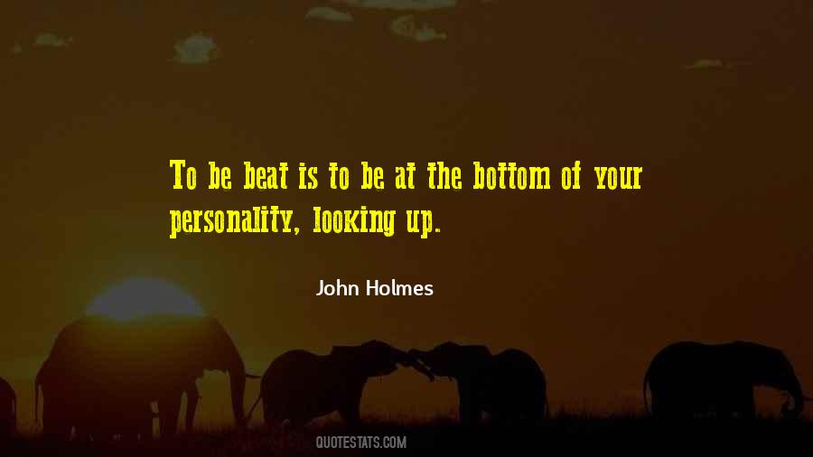 John Holmes Quotes #755758