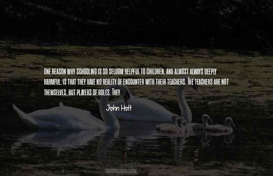 John Holt Quotes #209052