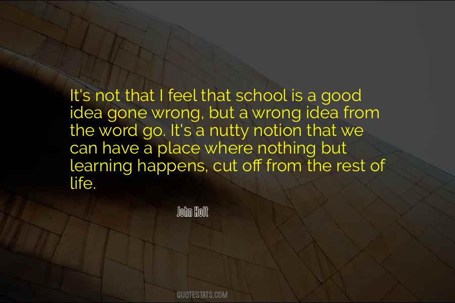 John Holt Quotes #305189