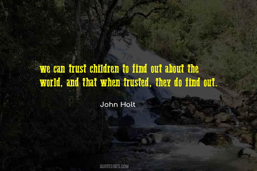 John Holt Quotes #487951