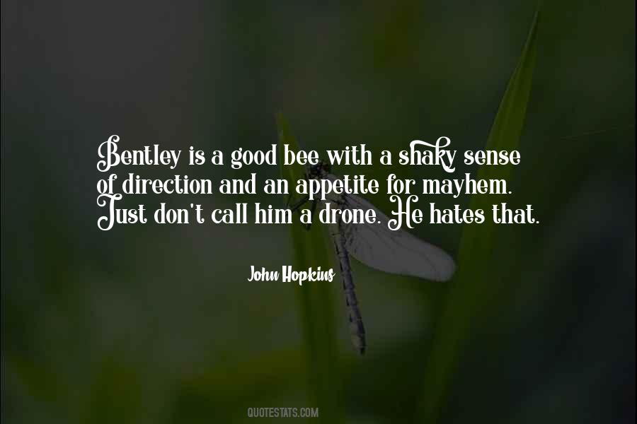 John Hopkins Quotes #1695473