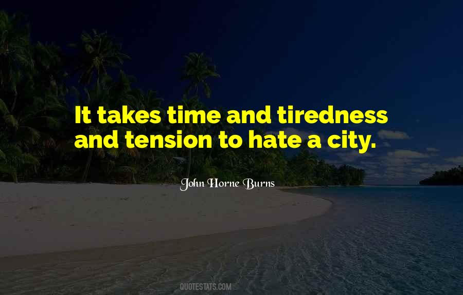 John Horne Burns Quotes #1005040