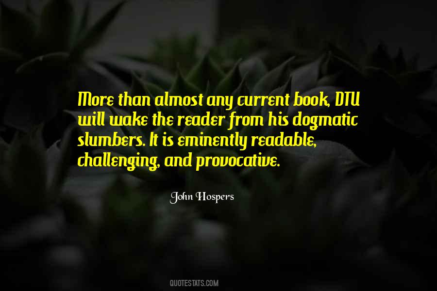 John Hospers Quotes #1308599