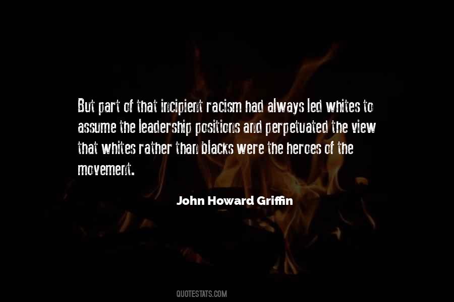 John Howard Griffin Quotes #1303083