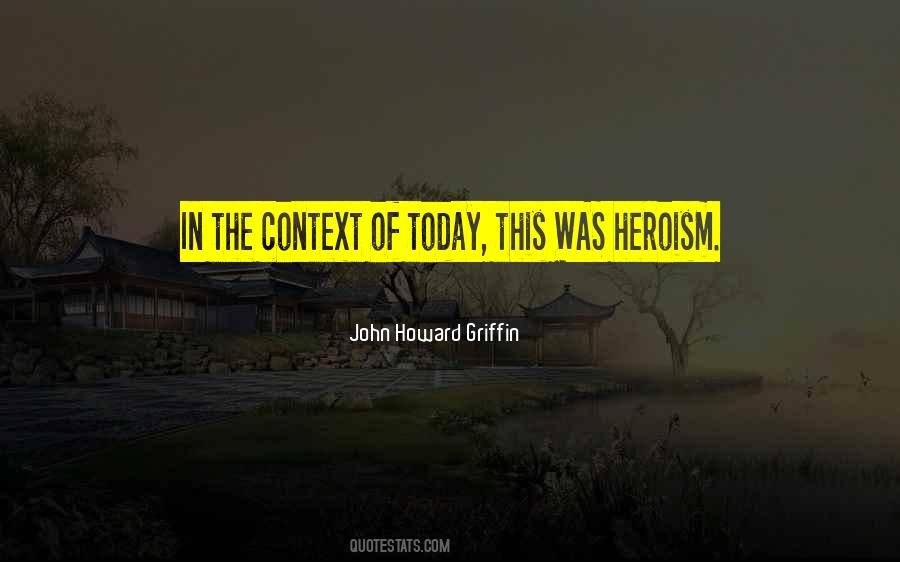 John Howard Griffin Quotes #14006