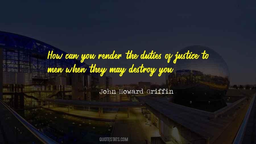 John Howard Griffin Quotes #1805472
