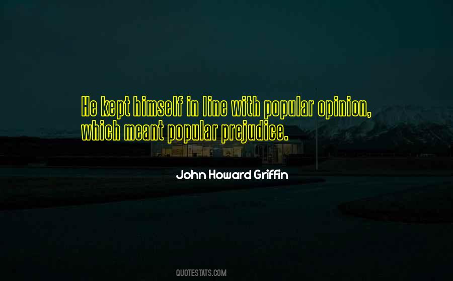 John Howard Griffin Quotes #638432