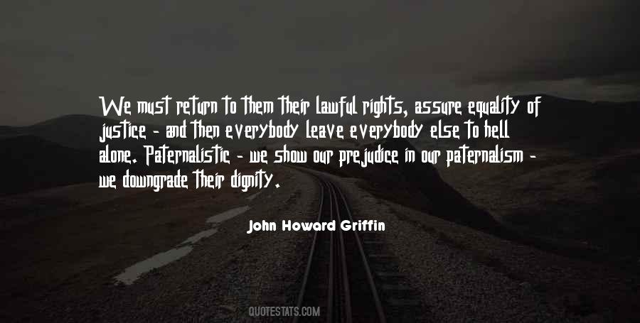 John Howard Griffin Quotes #712457