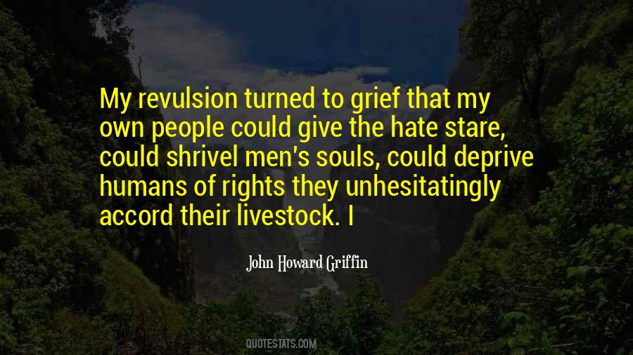 John Howard Griffin Quotes #834440