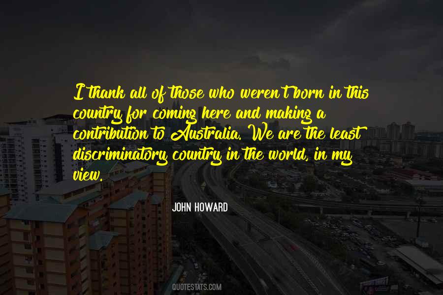 John Howard Quotes #1147407