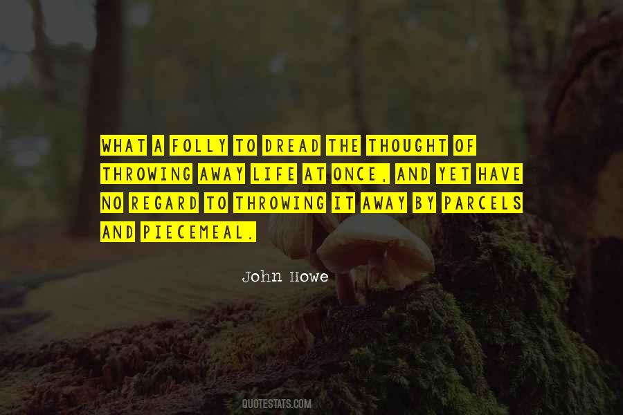 John Howe Quotes #1251533