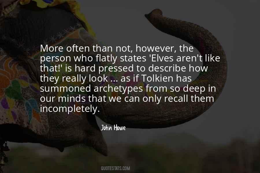 John Howe Quotes #957392