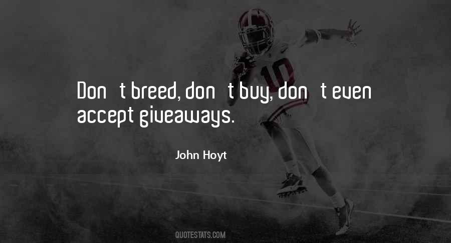 John Hoyt Quotes #1671598