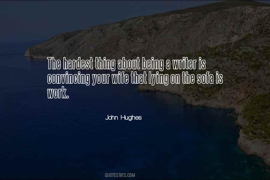 John Hughes Quotes #1335049