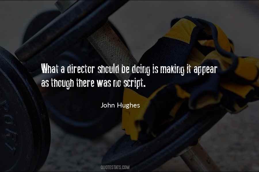 John Hughes Quotes #1841613