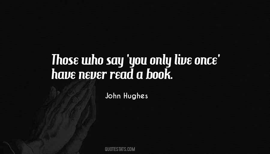 John Hughes Quotes #241919