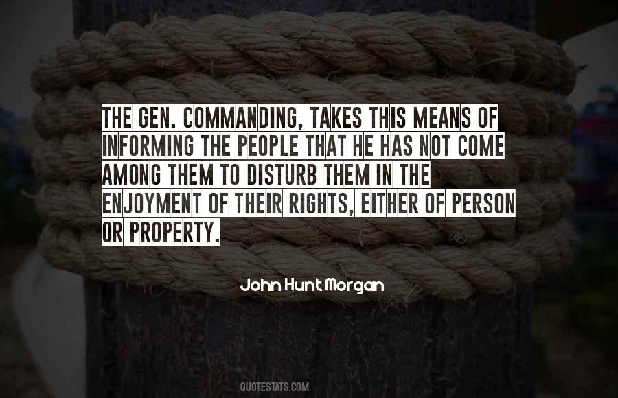 John Hunt Morgan Quotes #1001925