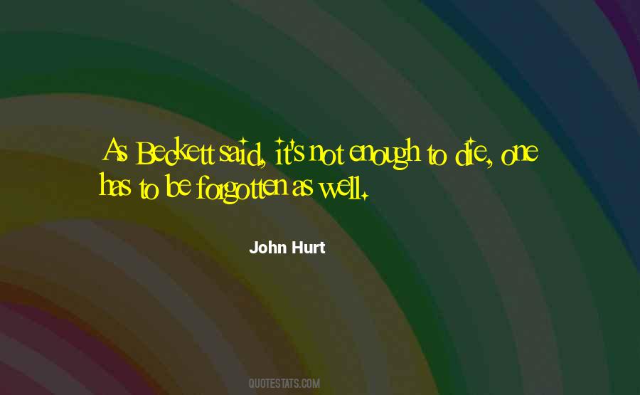 John Hurt Quotes #1772175