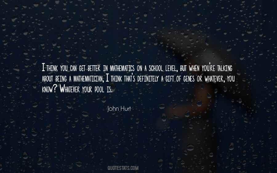 John Hurt Quotes #1852288