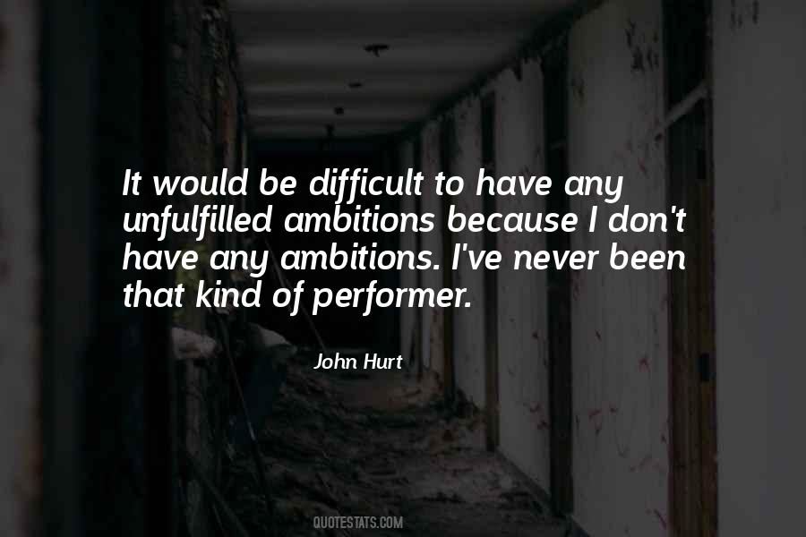 John Hurt Quotes #258296