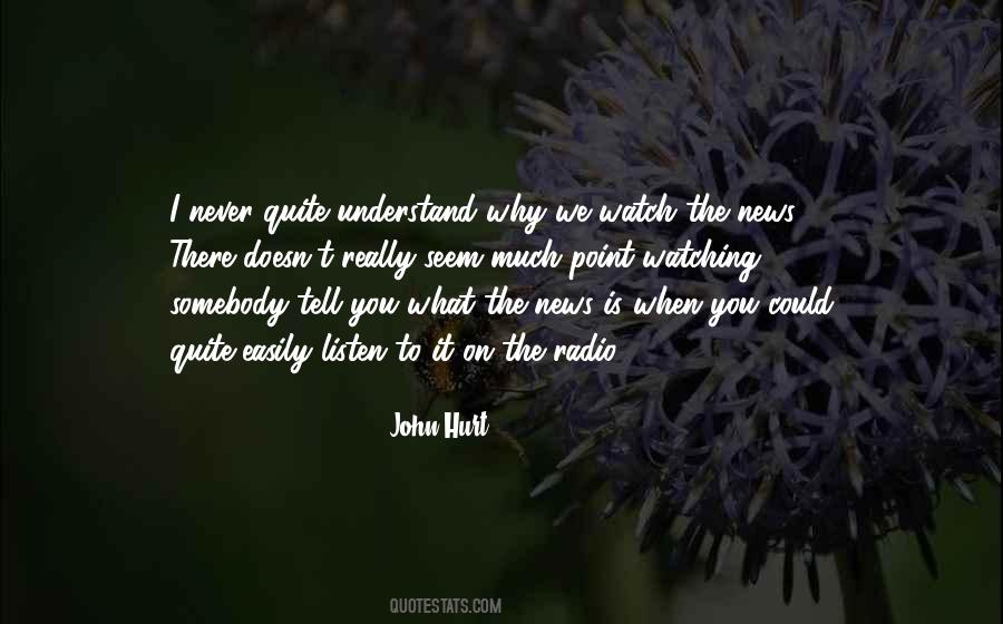 John Hurt Quotes #422994
